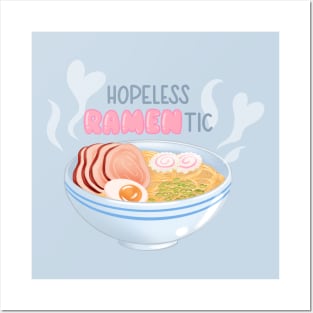 Hopeless Ramen-tic | Romantic Ramen Pun Posters and Art